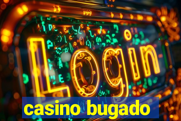 casino bugado